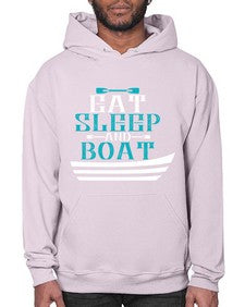Eat sleep and Boat 16# - boats- Hoodie