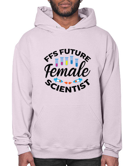 FFS Future Female Scientist 272# - general science- Hoodie