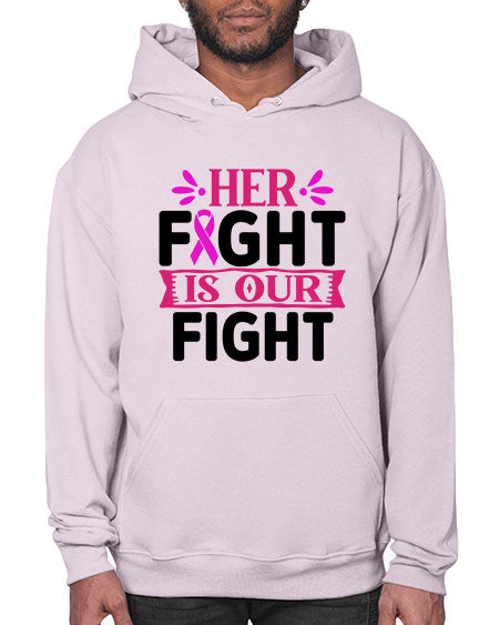 Her Fight is Our Fight 22# - breast cancer- Hoodie