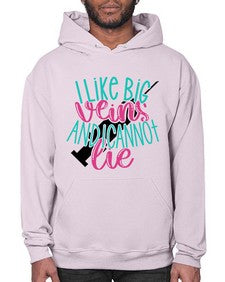 I Like Big Veins And I Can Not Lie Style Style 890# - nurse- Hoodie