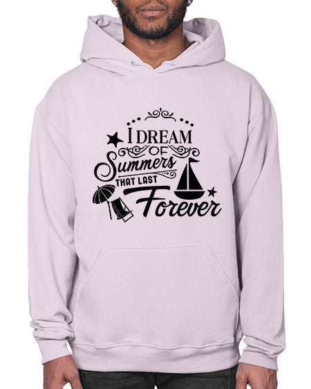 I dream of summers that last forever 95# - summer- Hoodie