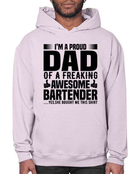 Im a proud dad Style 228# - bartender- Hoodie