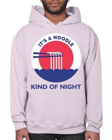 Its a Noodle 1218# - Ramen- Hoodie