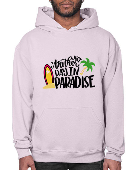 Just Another Day In Paradise Style 36# - summer- Hoodie