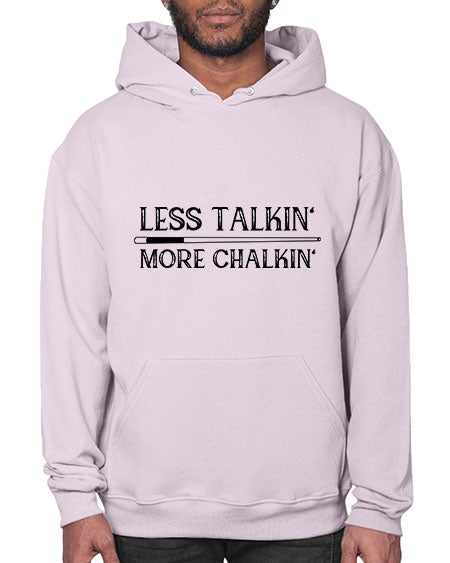 Less talkin More chalkin 950# - billards- Hoodie