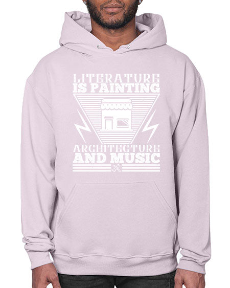 Literature is painting architecture and music Style 275# - architect- Hoodie