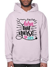 Livin That Nurse Life Style Style 1061# - nurse- Hoodie
