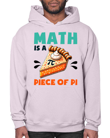 Math Is A Piece Of 15# - pi- Hoodie