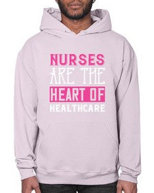 Nurses are the heart of healthcare Style 1230# - nurse- Hoodie