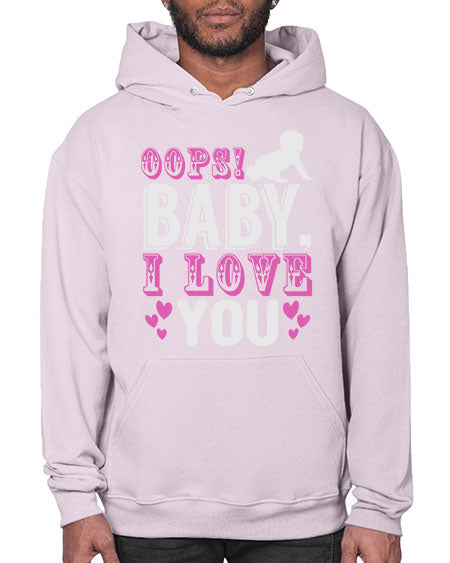 Oops Baby I love You Style 180# - baby- Hoodie