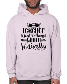 Teacher Just Rolling Style 1453# - teacher- Hoodie
