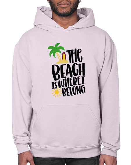 The Beach Is Where I Belong Style 11# - summer- Hoodie