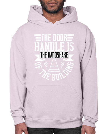 The door handle is the handshake of the building Style 420# - architect- Hoodie