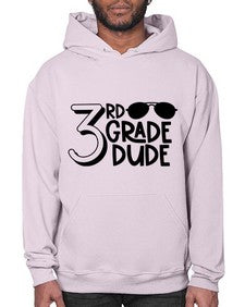 Third Grade Dude 957# - third grade- Hoodie