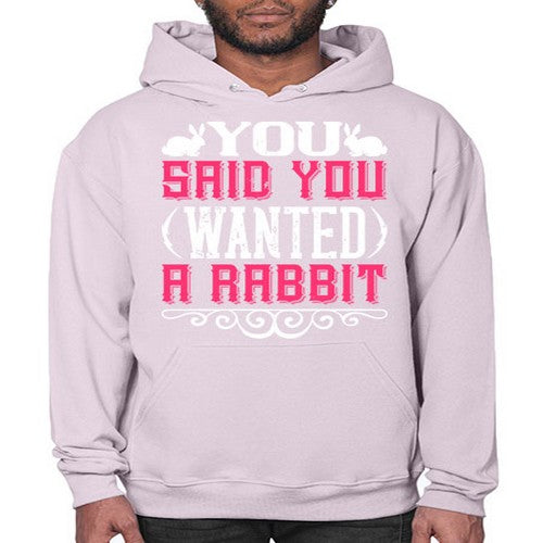 You Said You Wanted A Rabbit Style 5# - dogs- Hoodie