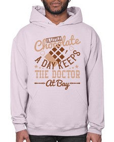 a little chocolate a day keeps the doctor at bay 3# - chocolate- Hoodie