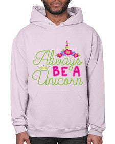 always be a unicorn 7# - unicorn- Hoodie