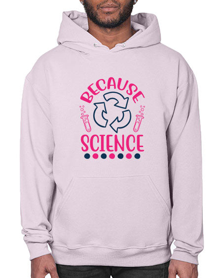 because science 280# - general science- Hoodie