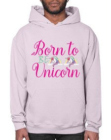 born to be unicorn 73# - unicorn- Hoodie
