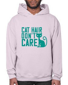 cat hair dont care Style 30# - cats- Hoodie