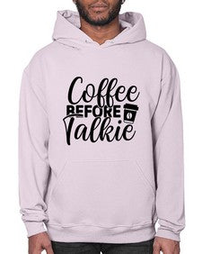 coffee before talkie 764# - tea- Hoodie