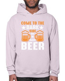 come to the dark side we 124# - beer- Hoodie