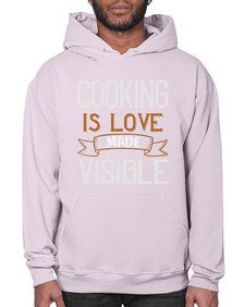 cooking is love made visible 134# - cooking- Hoodie