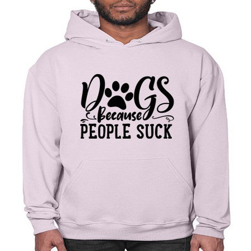 dogs because people suck 26# - dogs- Hoodie