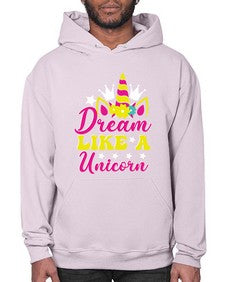 dream like a unicorn 116# - unicorn- Hoodie
