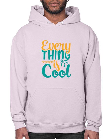 every thing is cool Style 106# - summer- Hoodie