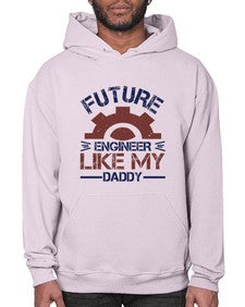 future engineer like my daddy Style 165# - engineer- Hoodie