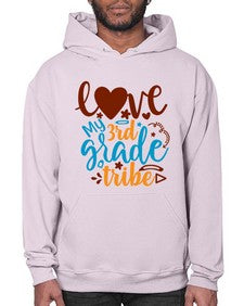 love my third grade tribe 524# - third grade- Hoodie