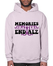 memories matter end alz 197# - alzheimers- Hoodie
