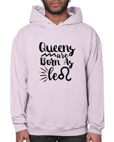 queens Are Born As Leo 386# - leo- Hoodie