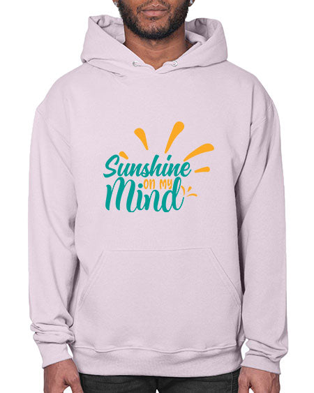 sunshine on my mind Style 74# - summer- Hoodie
