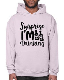 surprise im drinking 409# - beer- Hoodie