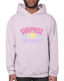 surprise im drinking 410# - beer- Hoodie