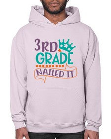 third grade nailed it 969# - third grade- Hoodie