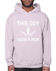 this guy needs a beer 1645# - beer- Hoodie