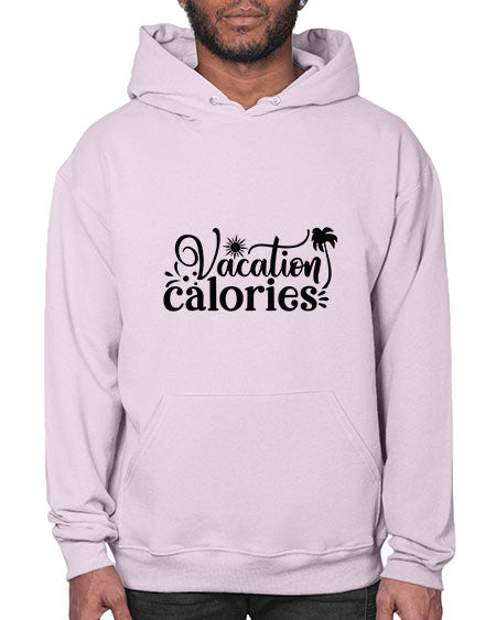 vacation calories Style 71# - summer- Hoodie