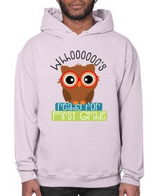 whooos ready for first grade 1002# - first grade- Hoodie