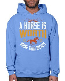 A horse is worth more than riches Style 45# - horse- Hoodie