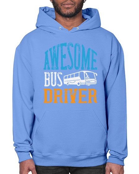 AWESOME BUS DRIVER Style 584# - Bus Driver- Hoodie