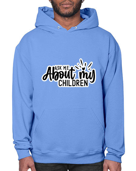 Ask Me About My Children 270# - baby- Hoodie
