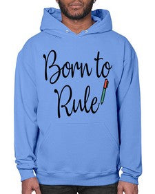 Born to Rule 28# - general school- Hoodie