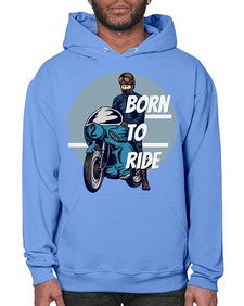 Born to ride 11# - motorcycle- Hoodie