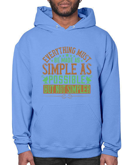Everything must be made as simple as possible But not simpler 295# - general science- Hoodie