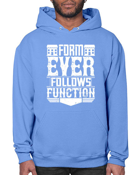 Form ever follows function Style 163# - architect- Hoodie