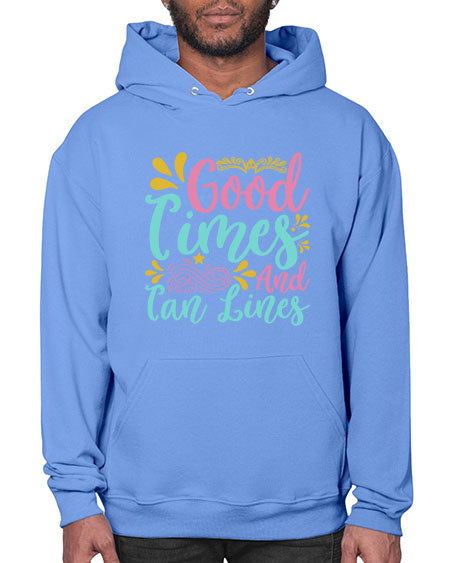 GOOD TIMES AND TAN LINES Style 65# - summer- Hoodie