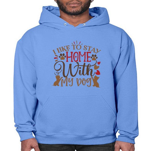 I Like to Stay Home With My Dog Style 80# - dogs- Hoodie